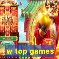 w top games